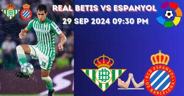 Real Betis vs Espanyol