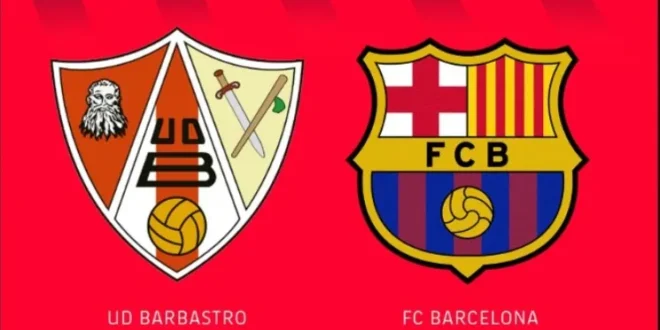 مشاهدة مباراة برشلونة وبارباسترو فى كأس ملك إسبانيا 2024-2025