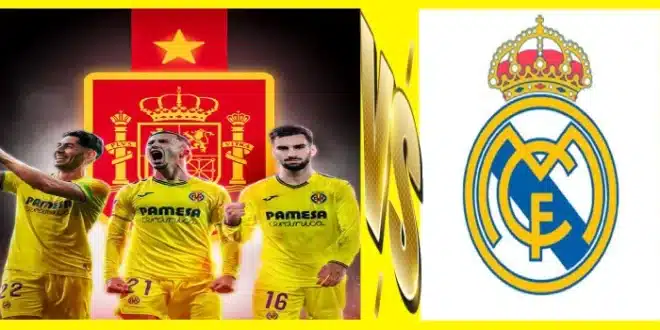 مباراة ريال مدريد ضد فياريال