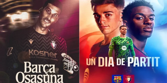 موعد مباراة برشلونة وأوساسونا اليوم في الدوري الإسباني والقنوات الناقلة – هل تم تأجيلها؟