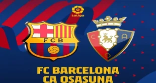 يلا شوت: مشاهدة مباراة برشلونة وأوساسونا بث مباشر اليوم في الدوري الإسباني | القنوات والتوقيت