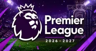 جدول مباريات الجولة الأولى من الدوري الإنجليزي 2026-2027