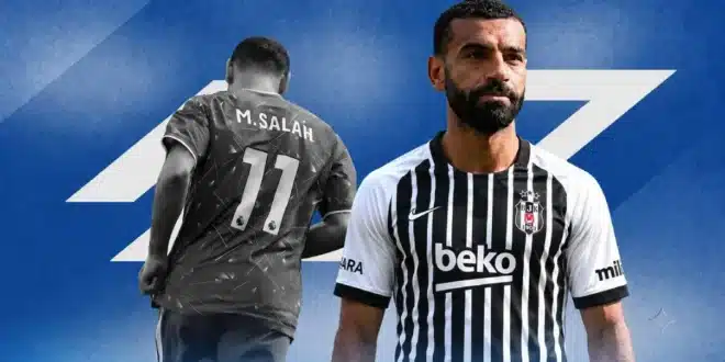 حقيقة انتقال محمد صلاح إلى بشكتاش.. آخر تطورات الصفقة وموقف الإعلان الرسمي