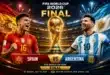 موعد نهائي كأس العالم 2026.. إسبانيا ضد الأرجنتين في صدام تاريخي على لقب المونديال