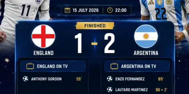 نتيجة مباراة إنجلترا والأرجنتين اليوم في نصف نهائي كأس العالم 2026
